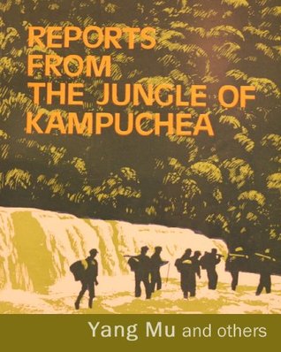 reports-from-the-jungle-of-kampuchea