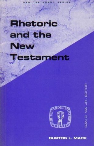 rhetoric-the-new-testament-guides-to-biblical-scholarship