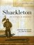 Shackleton An Irishman in Antartica by Jonathan Shackleton