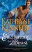 Enchanting the Beast (The Relics of Merlin) by Kathryne Kennedy