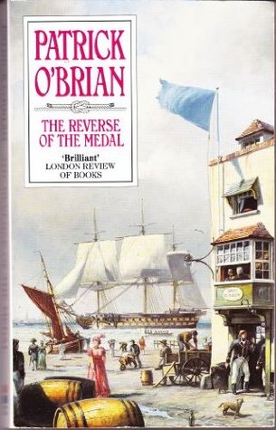 The Reverse of the Medal(Aubrey & Maturin 11)
