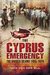 Cyprus Emergency The Divided Island 1955 - 1974 by Nick Van Der Bijl