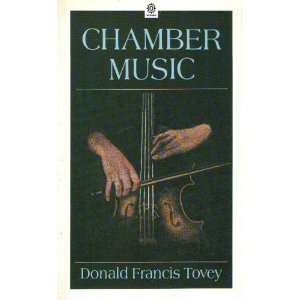 tovey essays in musical analysis chamber music tovey essays in musical analysis chamber music