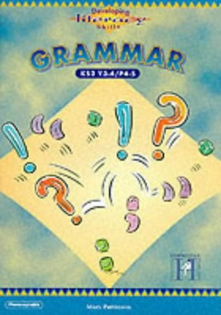 grammar-3-4-key-stage-2-years-3-4-pt-4-5-developing-literacy-skills
