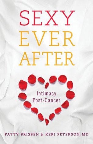 Sexy Ever After: Intimacy Post-Cancer