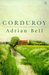 Corduroy by Adrian Bell