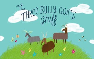 the-three-bully-goats-gruff