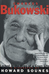 Charles Bukowski: Locked in the Arms of a Crazy Life