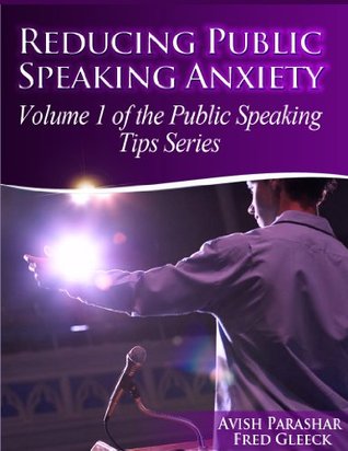 reducing-public-speaking-anxiety-the-public-speaking-tips-series