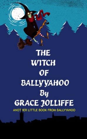 the-witch-of-ballyyahoo-another-little-book-from-ballyyahoo