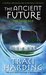 The Ancient Future: The Dark Age