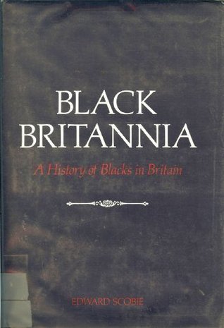 black-britannia-a-history-of-blacks-in-britain