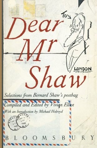 dear-mr-shaw-correspondence-of-george-bernard-shaw