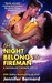 The Night Belongs to Fireman (The Bachelor Firemen of San Gabriel, #6) by Jennifer Bernard