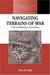 Navigating Terrains of War Youth And Soldiering in Guinea-Bissau by Henrik Vigh