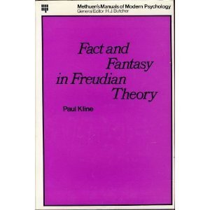 Fact and Fantasy in Freudian Theory (RLE: Freud) (Routledge Library Editions: Freud)