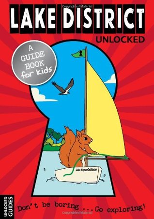 lake-district-unlocked-unlocked-guides