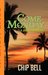 Come Monday by Chip Bell