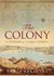 The Colony by Grace Karskens