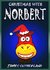 Christmas with Norbert (Norbert the Horse, #3) by James Sutherland