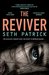 The Reviver by Seth Patrick