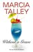 Without a Grave (Hannah Ives Mystery, #8) by Marcia Talley