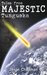 Tales from Majestic - Tunguska by Jason Chapman