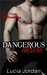 Dangerous Desire Book 3 My Protector by Lucia Jordan