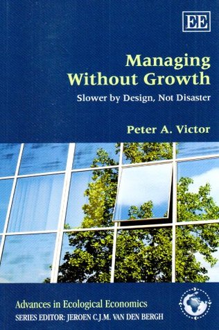 managing-without-growth-slower-by-design-not-disaster