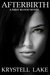 Afterbirth (A First Blood Novel) by Krystell Lake