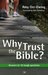 Why Trust the Bible? Answers to 10 Tough Questions by Amy Orr-Ewing