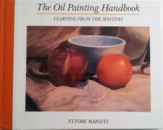 The Oil Painting Handbook: Learning from the Masters Descarga móvil de libros de Google