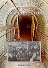 The Secret Tunnels of South Heighton: Tribute to H.M.S. Forward
