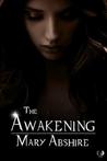 The Awakening (Project Eve, 1)