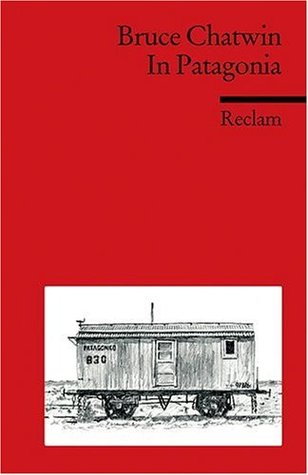 Ebook In Patagonia. by Bruce Chatwin read! Ebook In Patagonia. by Bruce Chatwin read!