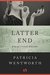 Latter End (Miss Silver, #11) by Patricia Wentworth