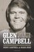 Burning Bridges Life with My Father Glen Campbell by Debby Campbell