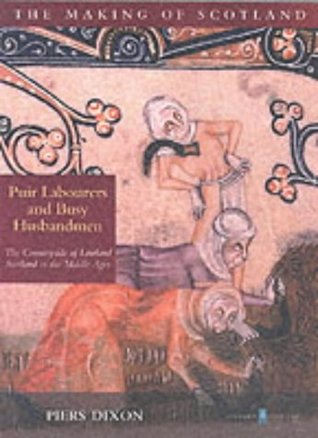 puir-labourers-and-busy-husbandmen-the-countryside-of-lowland-scotland-in-the-middle-ages