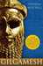 Gilgamesh A New English Version by Anonymous