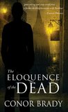 The Eloquence of the Dead (Joe Swallow, #2)