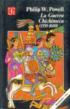 la-guerra-chichimeca-1550-1600