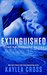 Extinguished (Titanium Security, #4) by Kaylea Cross
