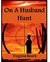 On A Husband Hunt by Virginia Roark