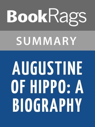 Augustine of Hippo: A Biography by Peter Brown | Summary & Study Guide por BookRags EPUB FB2 -