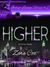 Higher (Indigo Lounge, #2) by Zara Cox