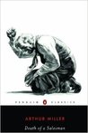 Death of a Salesman: Certain Private Conversations in Two Acts and a Requiem