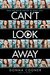 Can't Look Away by Donna Cooner