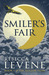 Smiler's Fair (The Hollow Gods, #1) by Rebecca Levene