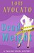 Dead Weight by Lori Avocato