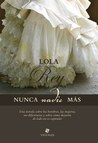 Nunca nadie más (Familia Collingwood, #1)
